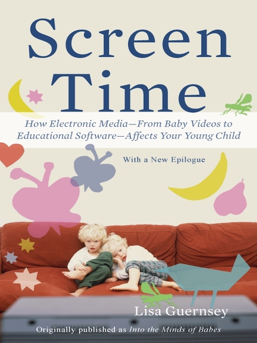 Title details for Screen Time by Lisa Guernsey - Available